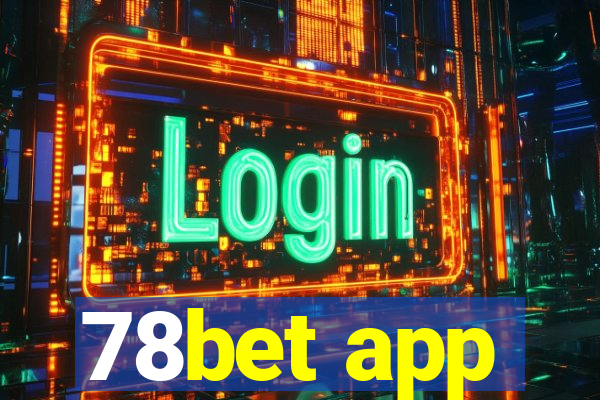 78bet app